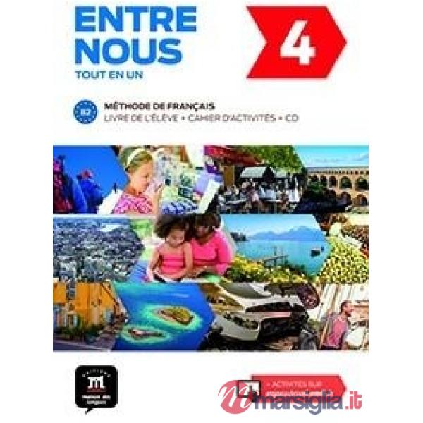 ENTRE NOUS B2 LIVRE/CAHIER PREMIUM'20