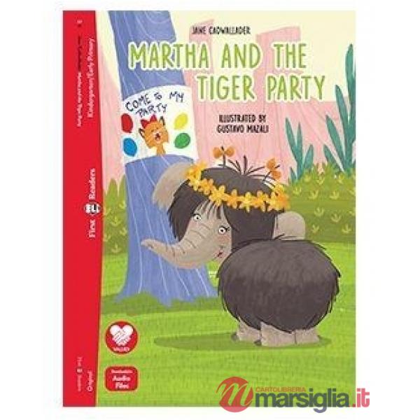 MARTHA AND THE TIGER PARTY N.E.