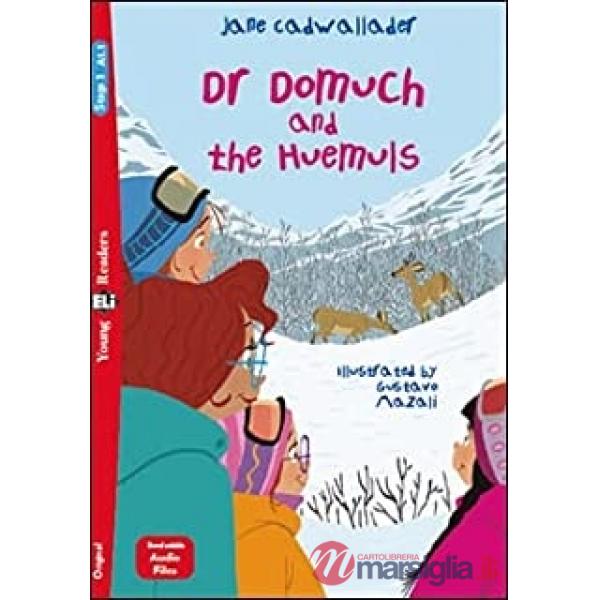 DR DOMUCH AND THE HUEMULS. EDIZ. PER LA SCUOLA