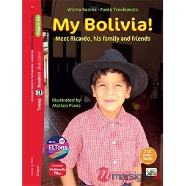 MY BOLIVIA! EDIZ. PER LA SCUOLA