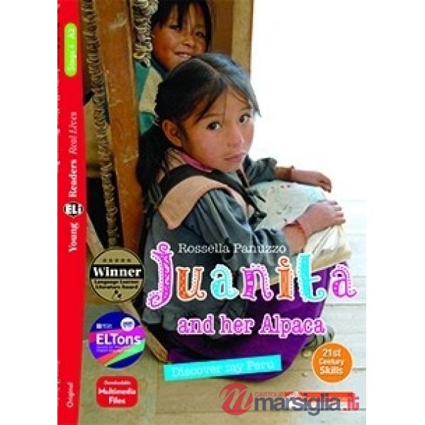JUANITA AND HER ALPACA. EDIZ. PER LA SCUOLA