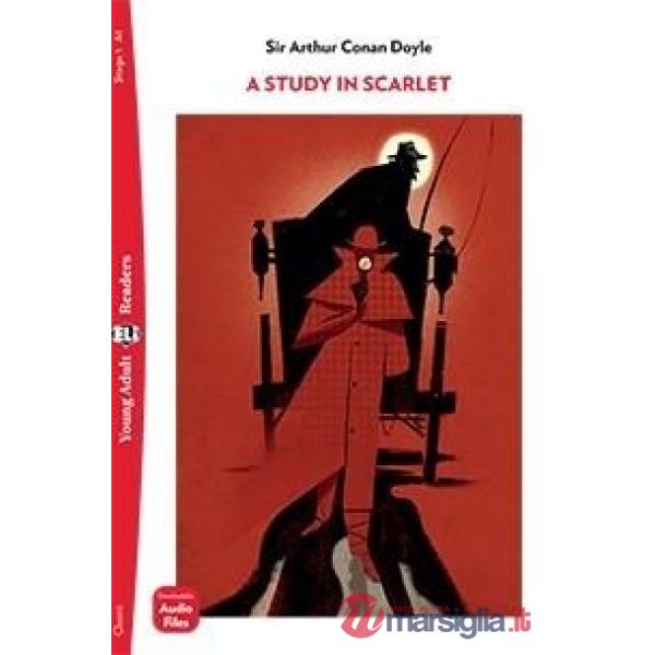 STUDY IN SCARLET. EDIZ. PER LA SCUOLA (A)
