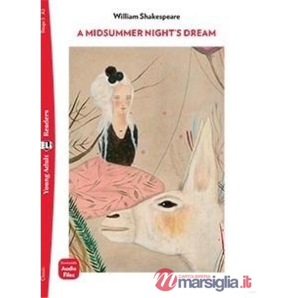 A MIDSUMMER NIGHT'S DREAM N.E.