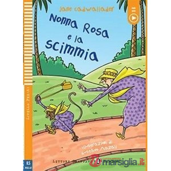 NONNA ROSA E LA SCIMMIA