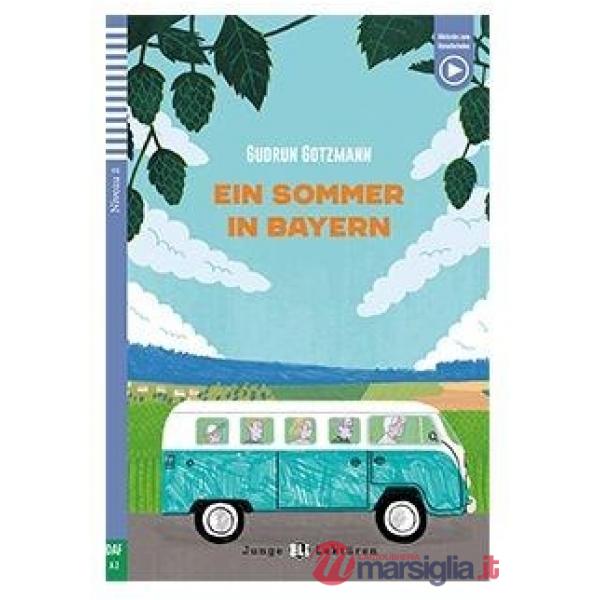 EIN SOMMER IN BAYERN