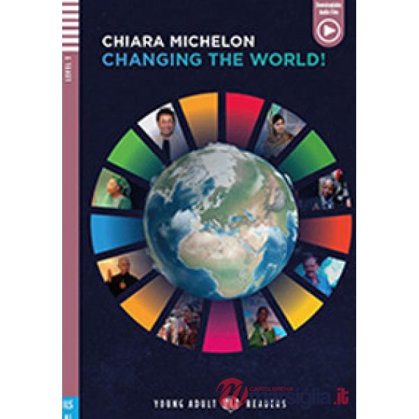 CHANGING THE WORLD