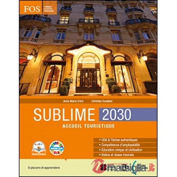 SUBLIME 2030 ACCUEIL TURISTIQUE