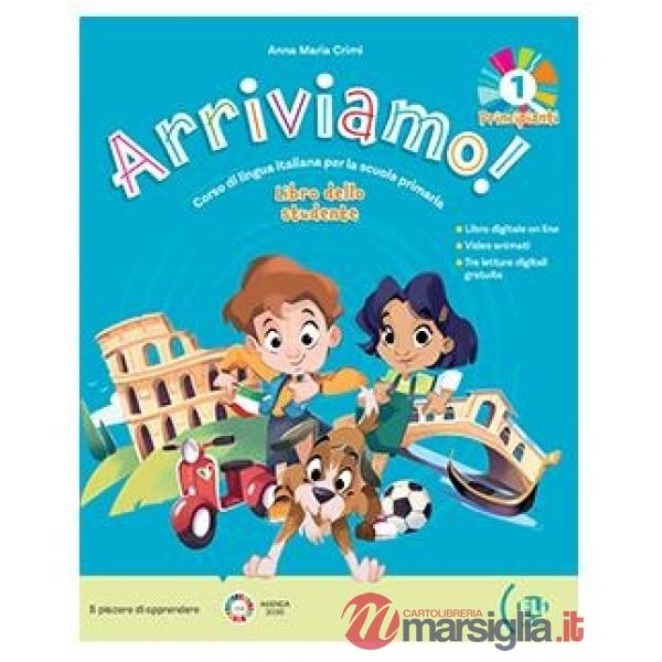 ARRIVIAMO LIBRO STUDENTE 1 PRINCIPIANTI