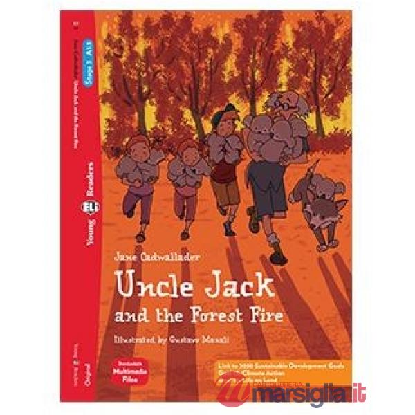 UNCLE JACK AND THE FOREST FIRE