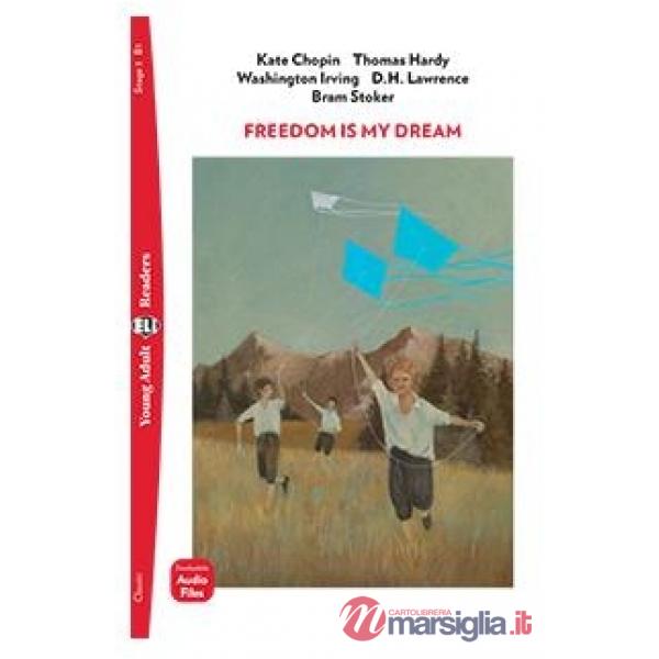 FREEDOM IS MY DREAM