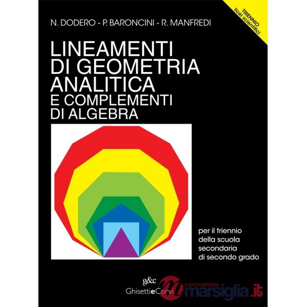 LINEAMENTI GEOMETRIA ANALITICA TRIENNIO LS