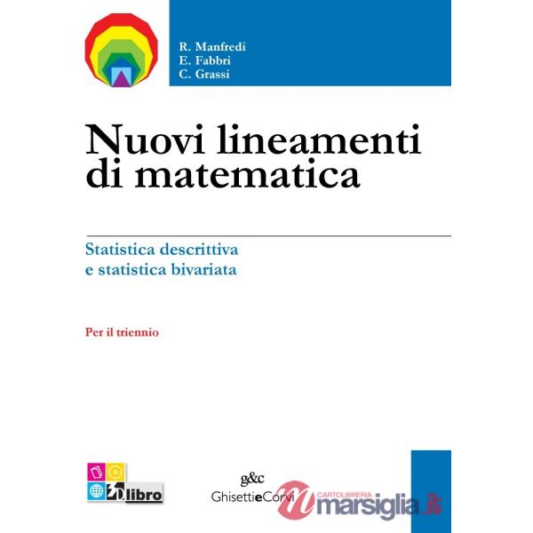 NUOVI LINEAMENTI MATEMATICA PROBABILITA' STATISTICA 1