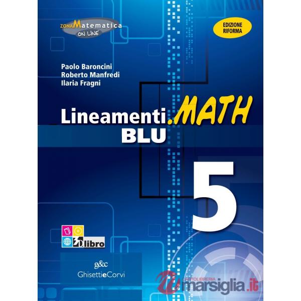 LINEAMENTI MATH BLU 5 + EB