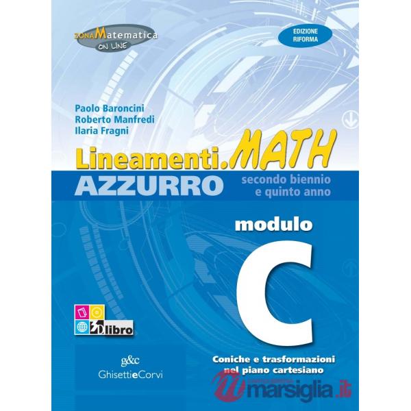 LINEAMENTI MATH AZZURRA MODULO C + EB