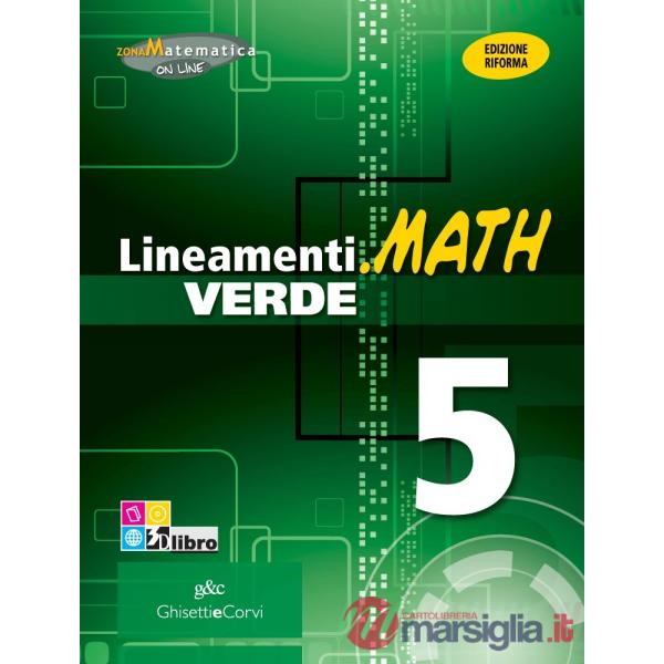 LINEAMENTI MATH VERDE 5 + EB