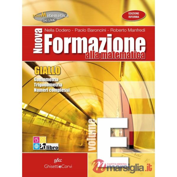 NUOVA FORMAZIONE MATEMATICA GIALLO E + EB