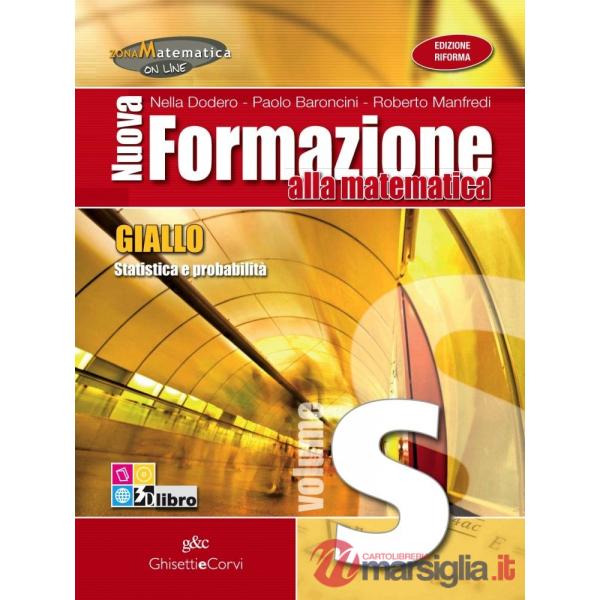 NUOVA FORMAZIONE MATEMATICA GIALLO S + EB