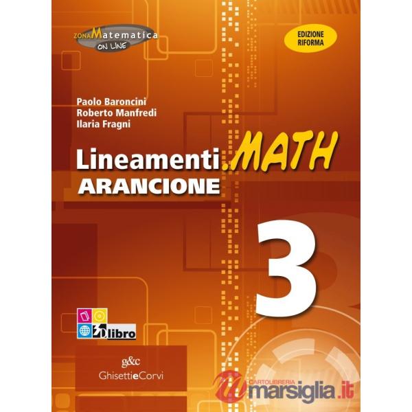 LINEAMENTI MATH ARANCIONE 3 + EB