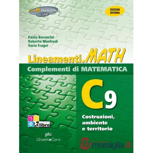 LINEAMENTI MATH COMPLEMENTI C9 + EB