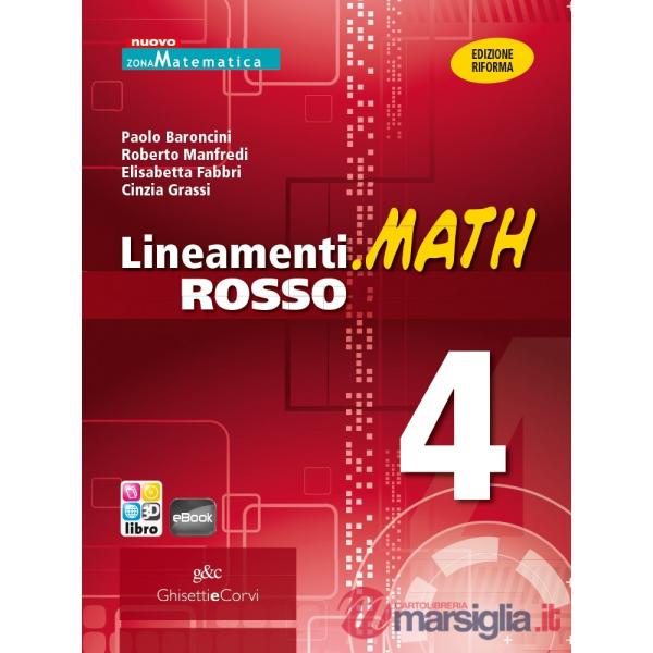 LINEAMENTI MATH ROSSO 4 + EB