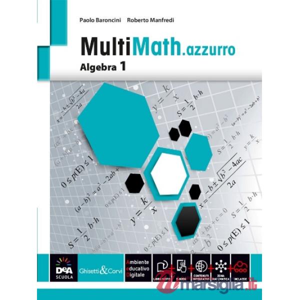 MULTIMATH AZZURRO ALGEBRA 1 + EB