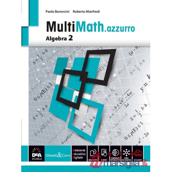 MULTIMATH AZZURRO ALGEBRA 2 + EB