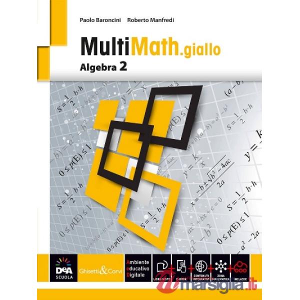 MULTIMATH GIALLO ALGEBRA 2 + EB