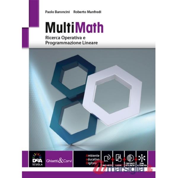 MULTIMATH RICERCA OPERATIVA PROGRAMMAZIONE LINEARE + EB