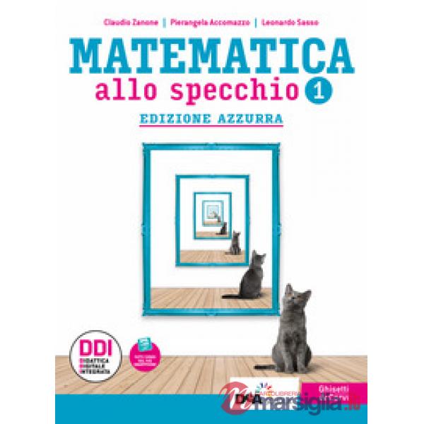 MATEMATICA ALLO SPECCHIO AZZURRA BN 1 + Q + ESPL + EB