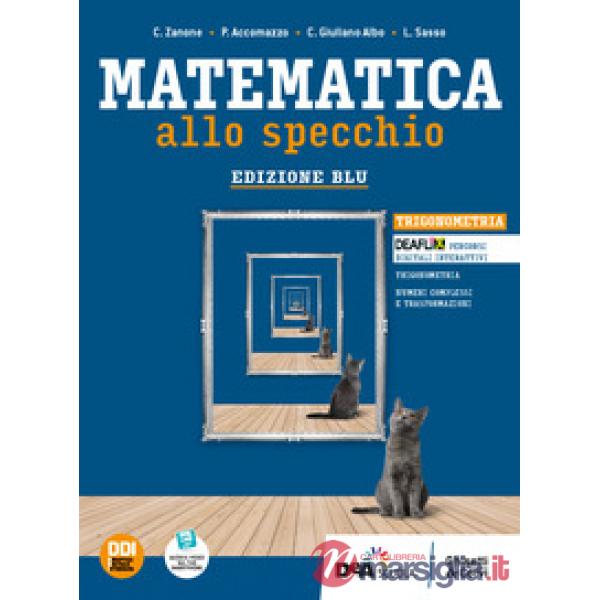 MATEMATICA ALLO SPECCHIO BLU TR TRIGONOM + EB