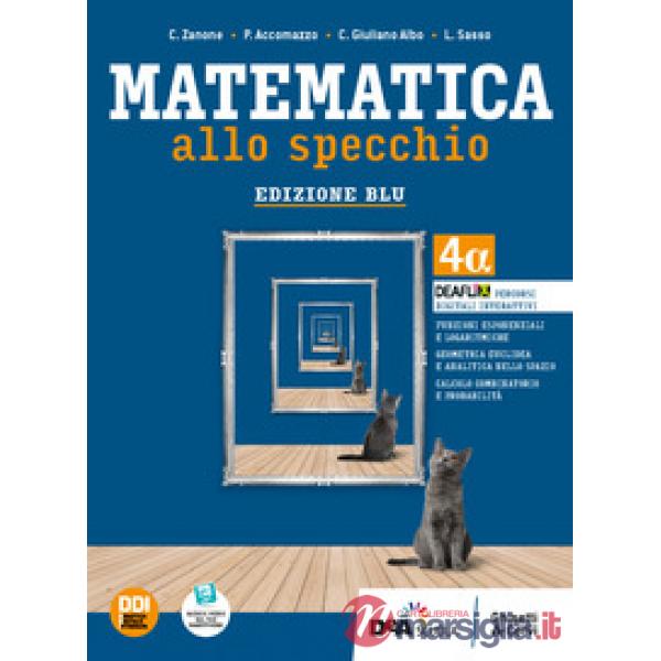 MATEMATICA ALLO SPECCHIO BLU TR 4 ALFA + EB