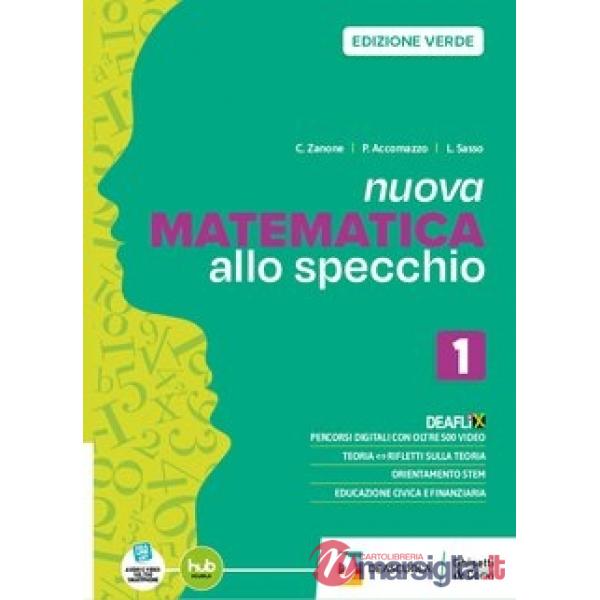 NUOVA MATEMATICA ALLO SPECCHIO EDIZIONE VERDE - PRIMO BIENNIO EBOOK