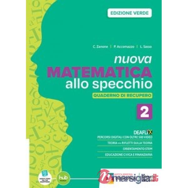 MATEMATICA ALLO SPECCHIO VERDE VOL. 2 + QUADERNO