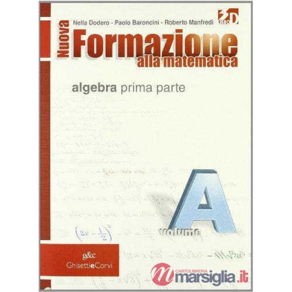 NUOVA FORMAZIONE MATEMATICA A + QUAD.1
