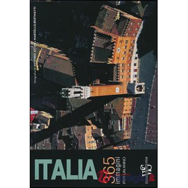 Italia 365 giorni. Calendario perpetuo