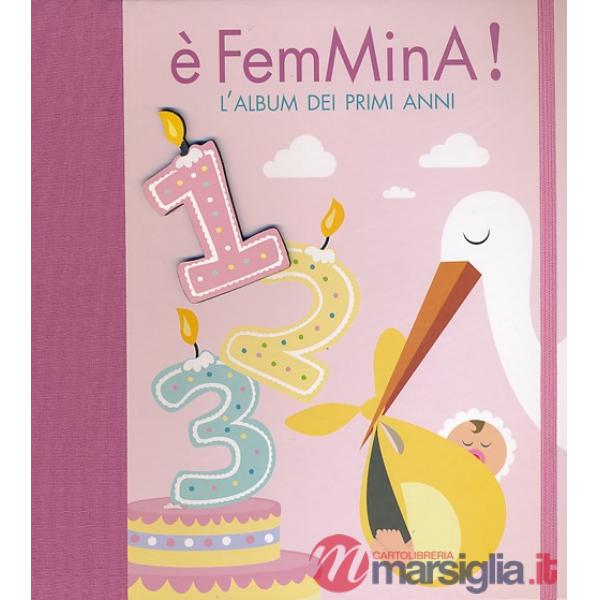 È femmina! L'album dei primi anni