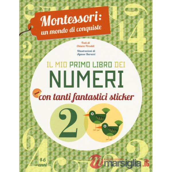 Mio primo libro dei numeri. Montessori: un mondo di conquiste. Ediz. a colori (Il)