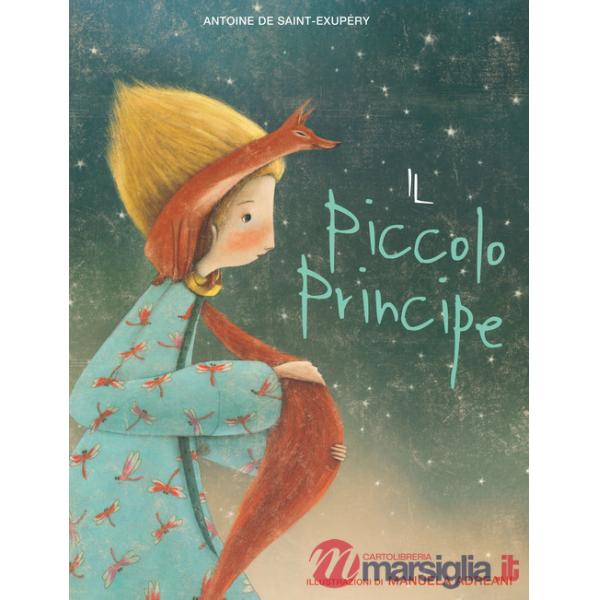 Piccolo Principe. Nuova ediz. (Il)