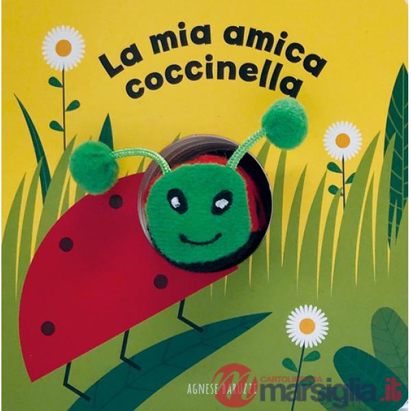 Mia amica coccinella. Ediz. a colori (La)
