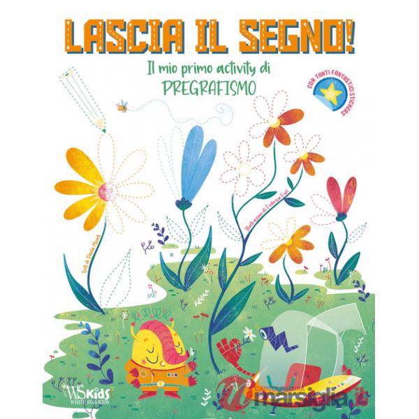 Lascia il segno! Il mio primo activity di pregrafismo