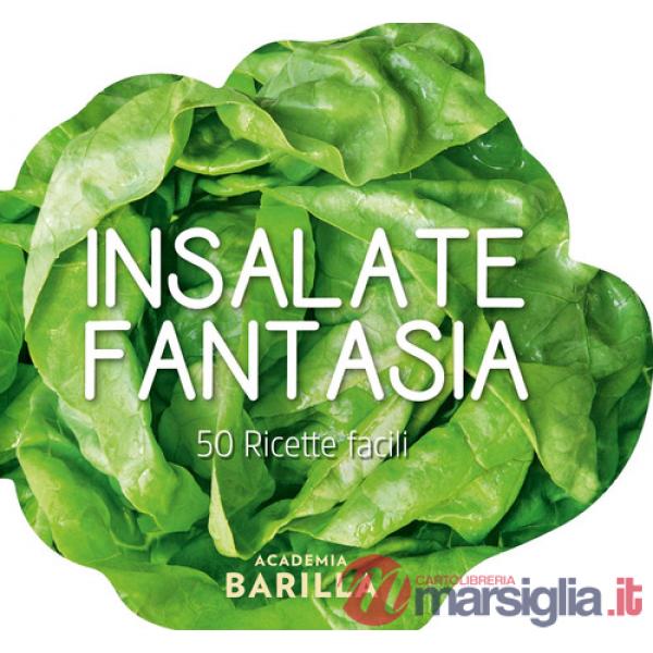 Insalata. 50 ricette facili