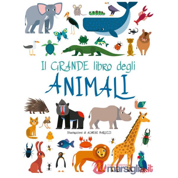 Grande libro degli animali. Ediz. a colori (Il)
