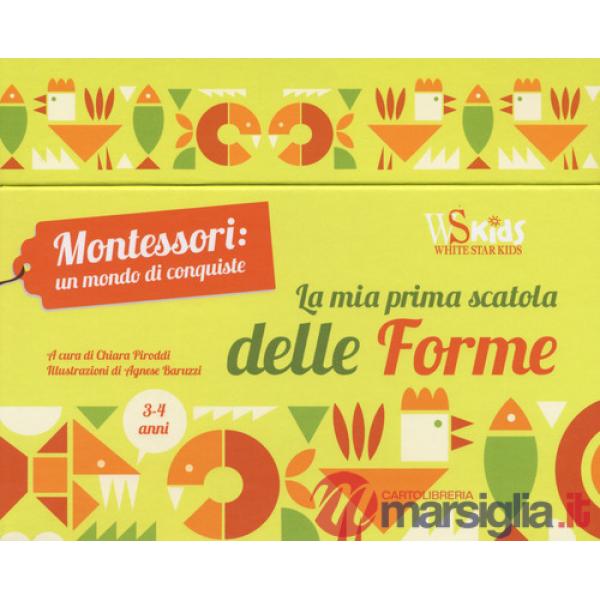 Mia prima scatola delle forme. Montessori un mondo di conquiste. Ediz. a colori. Con gadget (La)