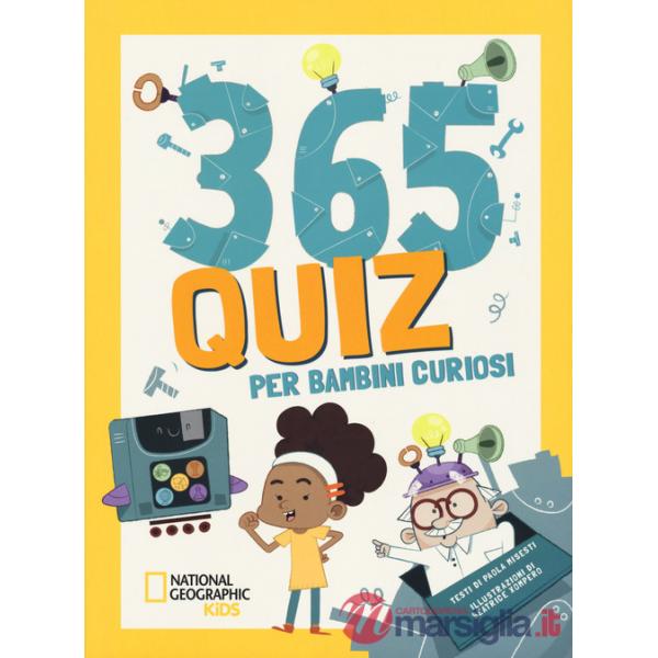 365 quiz per bambini curiosi