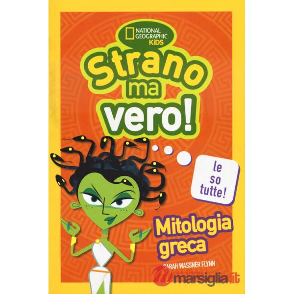 Mitologia greca. Strano ma vero!