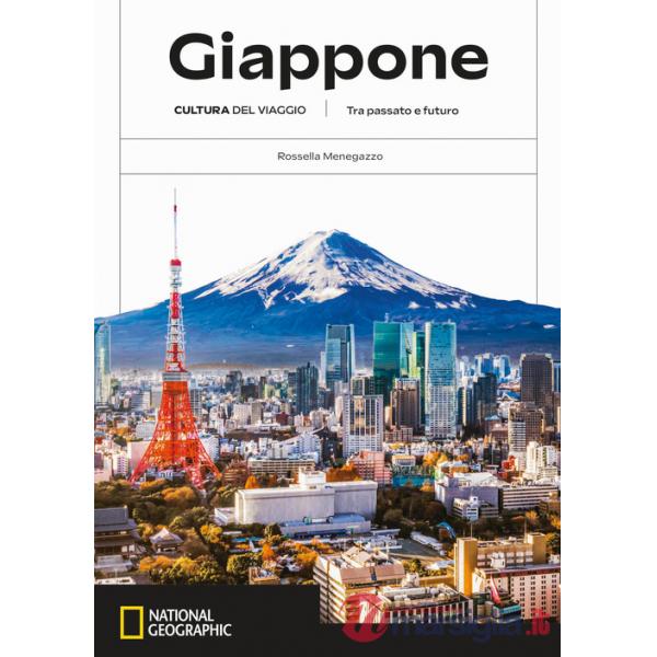Giappone. Cultura del viaggio. Tra passato e futuro