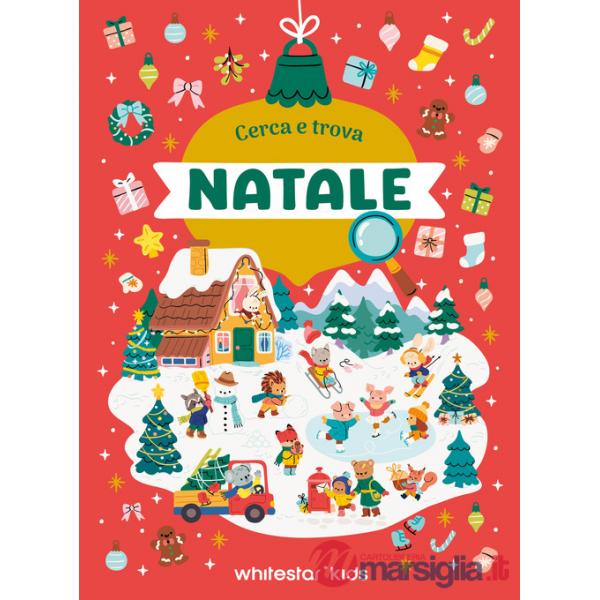 Natale. Cerca e trova. Ediz. a colori