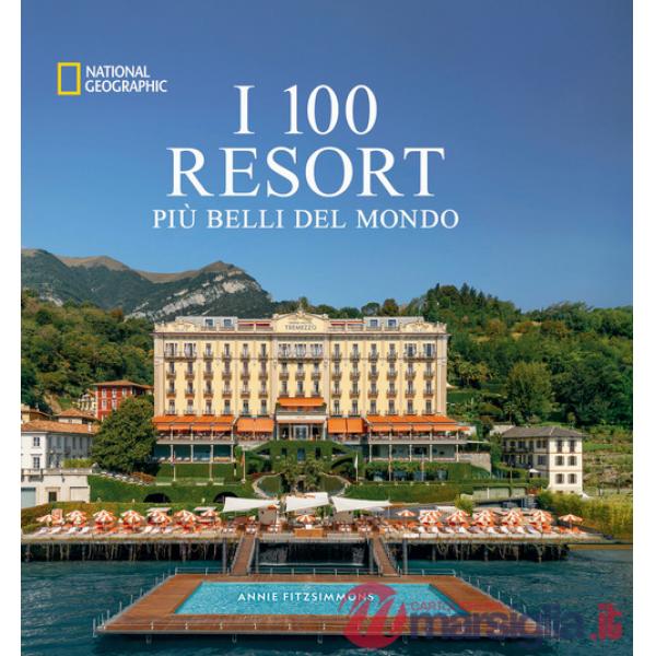 100 resort più belli del mondo (I)