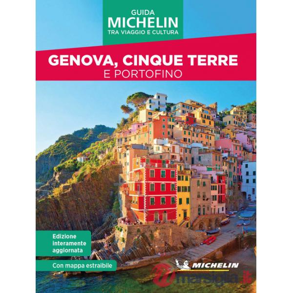 Genova, Cinque Terre e Portofino. Tra viaggio e cultura. Con mappa estraibile
