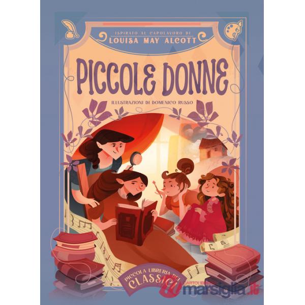 Piccole donne. Piccola libreria dei classici